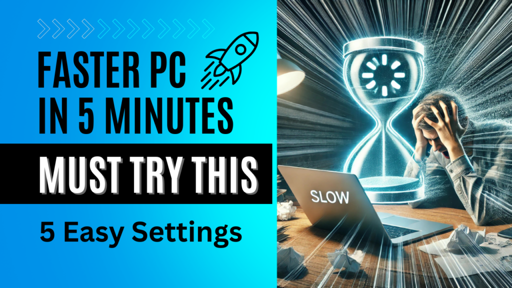 How to Make Your PC Faster